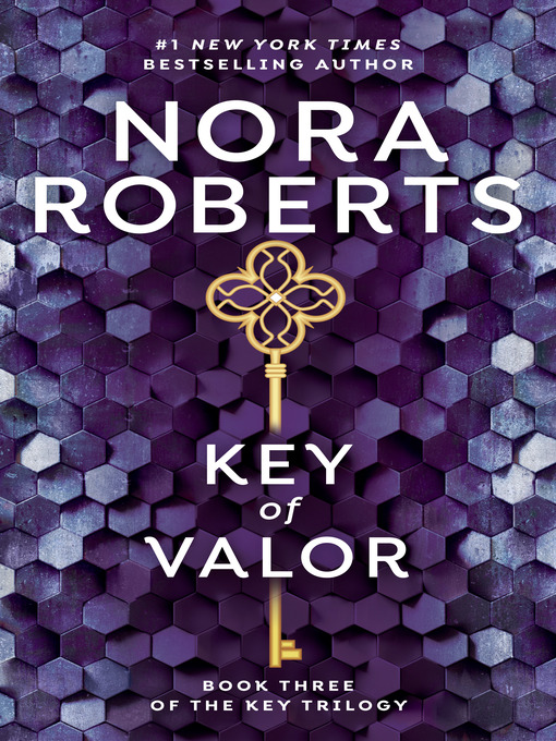 Title details for Key of Valor by Nora Roberts - Wait list